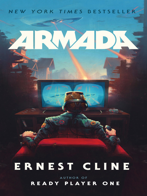 Title details for Armada by Ernest Cline - Available